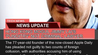 Hong Kong Mogul Jimmy Lais Punditry Not Crimina