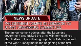 Palestinian Camps in Lebanon to Start Disarming C