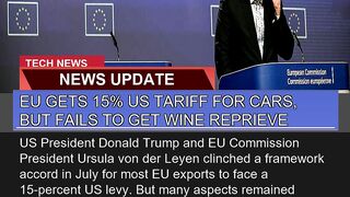 EU Gets US Tariff for Cars But Fails to Get W