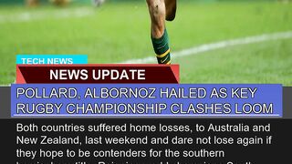 Pollard Albornoz Hailed as Key Rugby Championship