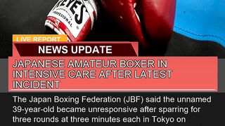 Japanese Amateur Boxer in Intensive Care After Lat