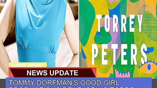 Tommy Dorfmans Good Girl Productions Developing T