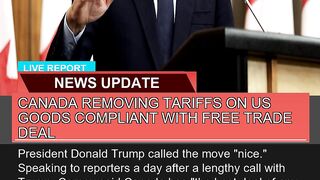 Canada Removing Tariffs on US Goods Compliant with