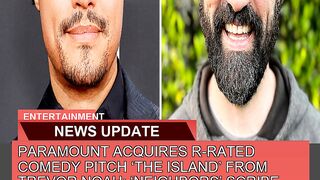 Paramount Acquires Rrated Comedy Pitch the Islan