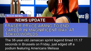 Fraserpryce Aiming to End Career in Magnificent