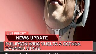 Philipsen Wins Vuelta a Espana Opening Stage