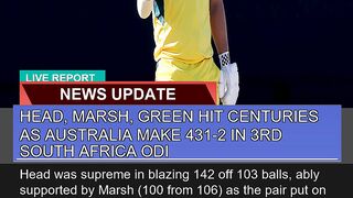 Head Marsh Green Hit Centuries as Australia Make