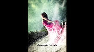 Dancing in the Rain