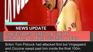 Vingegaard Wins on Vuelta Mountain to Take Overall