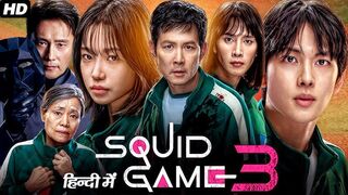 Squid Game Season 3 - Episode 5 Hindi Dubbed (South Korea)