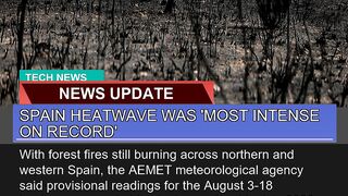 Spain Heatwave Was Most Intense on Record