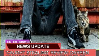 Caught Stealing Review Darren Aronofsky Teams a