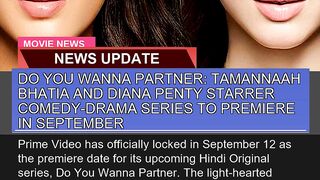 Do You Wanna Partner Tamannaah Bhatia and Diana P