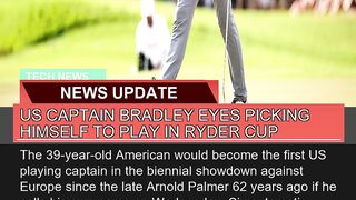 US Captain Bradley Eyes Picking Himself to Play in
