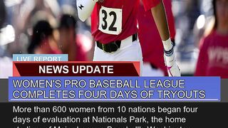 Womens Pro Baseball League Completes Four Days of