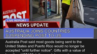 Australia Joins Countries Suspending Post to US
