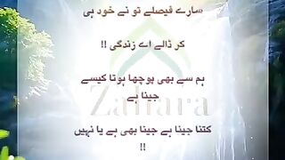 Sare Fysle To Ne Khud Hi Kar Dale A Zindagi.