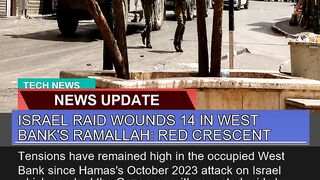 Israel Raid Wounds in West Banks Ramallah Red