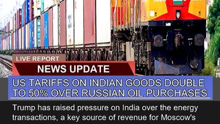 US Tariffs on Indian Goods Double to Over Russ