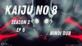 Kaiju no 8 season 2 episode 6 Full HD in Hindi Dub