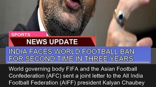 India Faces World Football Ban for Second Time in