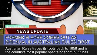 Former Player Comes Out as Bisexual in Australian