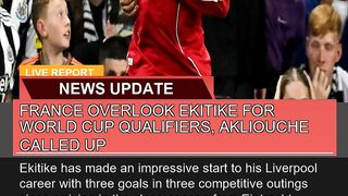 France Overlook Ekitike for World Cup Qualifiers