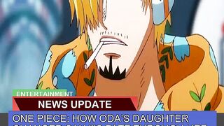 One Piece How Odas Daughter Changed Sanjis Fate