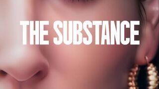 The Substance (2024) - Body Horror Netfilm  Part 03