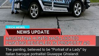 Argentina Hunts Nazilooted Painting Revealed in P