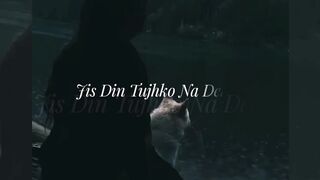 Jis Din Tujhko Na Dekhu   Heart Touching Lyrics  Aesthetic Status Video