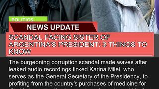 Scandal Facing Sister of Argentinas President