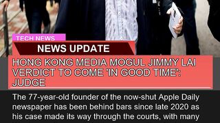 Hong Kong Media Mogul Jimmy Lai Verdict to Come I