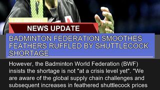 Badminton Federation Smoothes Feathers Ruffled by
