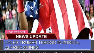 Lyles Trumps Tebogo in Zurich Alfred Shines