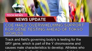 Coe Hails Overwhelming Support for Gene Testing