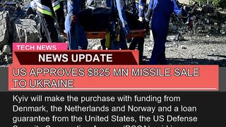 US Approves Mn Missile Sale to Ukraine