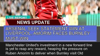 Arsenal Seek Statement Win at Liverpool Amorim Fa