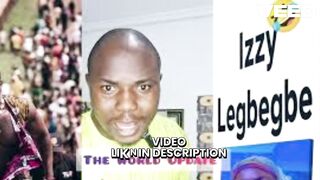 iziegbe ogbeide toto video FULL izzy ogbeide knocking izzy legbegbe videos nigerian passport fee