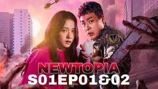 Newtopia 2025 S01 EP01and02