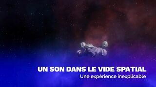 LÉtrange Expérience Acoustique des Taïkonautes Chinois