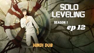 Solo Leveling Season 1 Episode12 Full HD In Hindi Dub