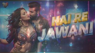 Hai Re Javani हय र जवन  New Bollywood Item Song  VRV Ke Dil Se  New song newsong itemsong