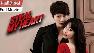 Steal My Heart (2013) Hindi Dubbed