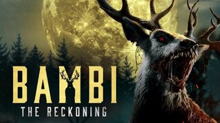 BAMBI THE RECKONING FULL MOVIE