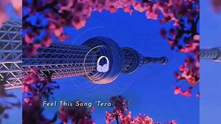 Tere Sang Yaara   Slowed  Reverb  Aesthetic Lofi Whatsapp Status  Sad Love Song