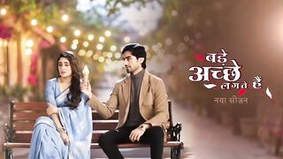 bade achhe lagte hain season 4 new episode 61