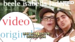 Último completo video filtrado beele beele y isabella ladera Beele Y isabella ladera video