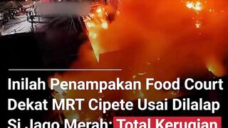 Kebakaran food court dekat MRT Cipete