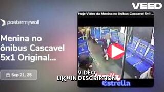 VER video da menina com 5 meninos no onibus menina no onibus em cascavel 5x1 TikTok portal zacarias cascavel